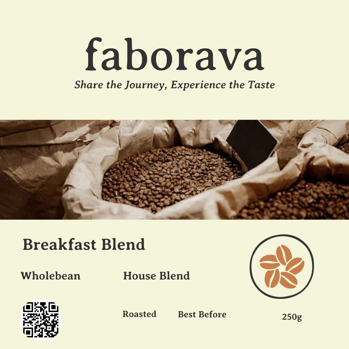 Breakfast Blend - Light and Smooth - Faborava